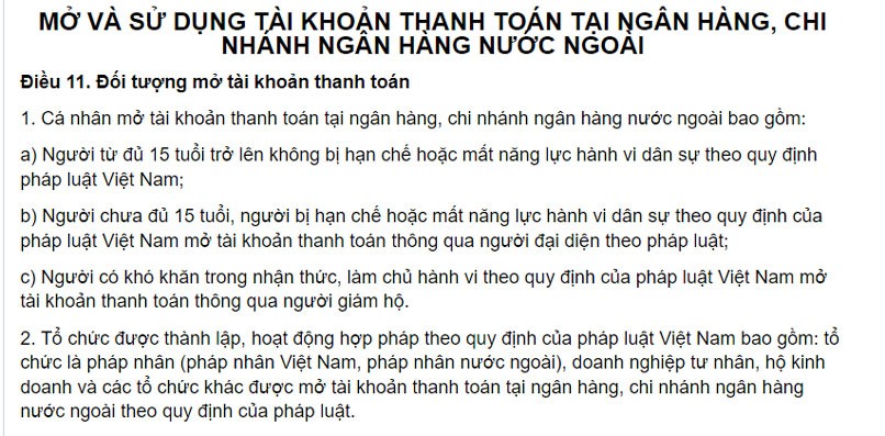 Người chưa đủ 15 tuổi và những người không đủ năng lực hành vi dân sự được mở tài khoản thanh toán thông qua người giám hộ được pháp luật công nhận.