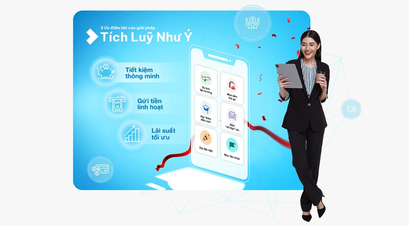 Giải pháp tiết kiệm tích lũy cho phép người dùng thực hiện các khoản gửi định kỳ với mục tiêu tích lũy một khoản tiền lớn trong tương lai.