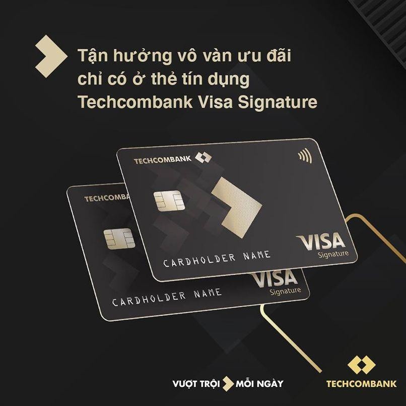 Mở thẻ tín dụng Techcombank Visa Signature hạn mức cao, lãi suất thấp, hoàn tiền mê say.