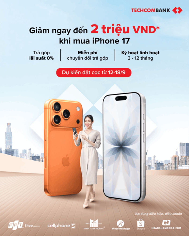Giảm ngay 2 triệu VND khi mua iPhone 17 với thẻ Techcombank.