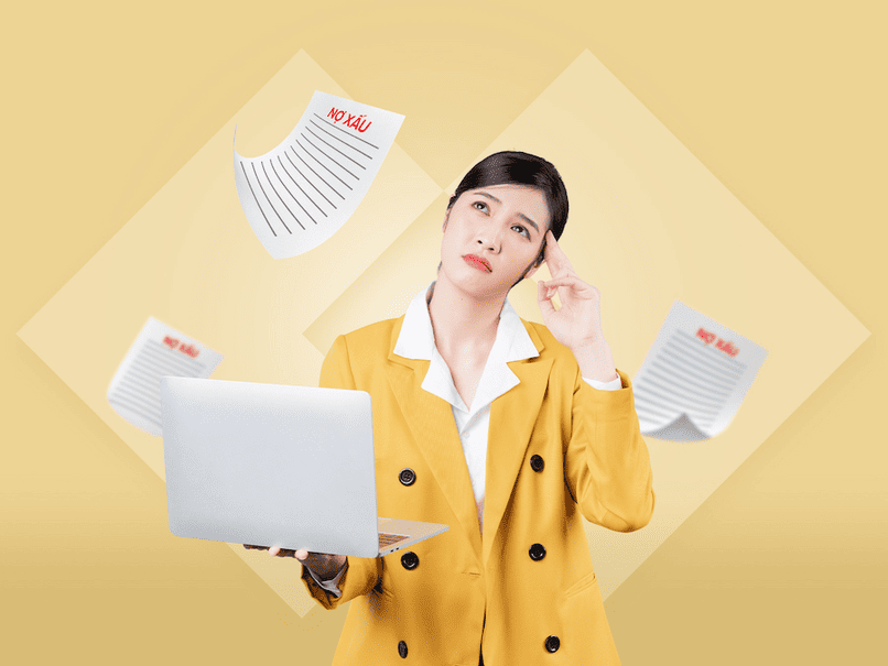 Cần chủ động xây lại lịch sử tín dụng tích cực nếu vô tình vướng nợ xấu.