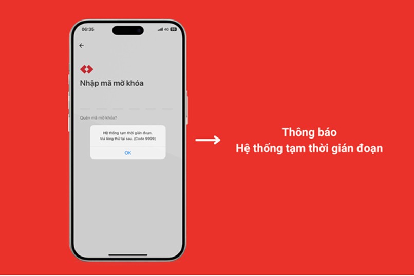 Khi hệ thống ngân hàng gián đoạn, tài khoản ngân hàng sẽ được tạm khóa để bảo mật.