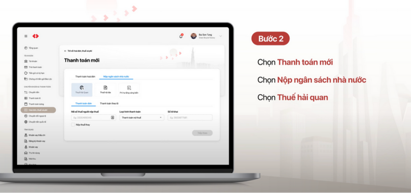 Tiếp theo, chọn mục Thuế hải quan trong phần thanh toán mới.