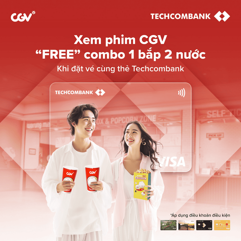 Nhận ngay combo bắp nước khi mua vé CGV với thẻ Visa Techcombank.